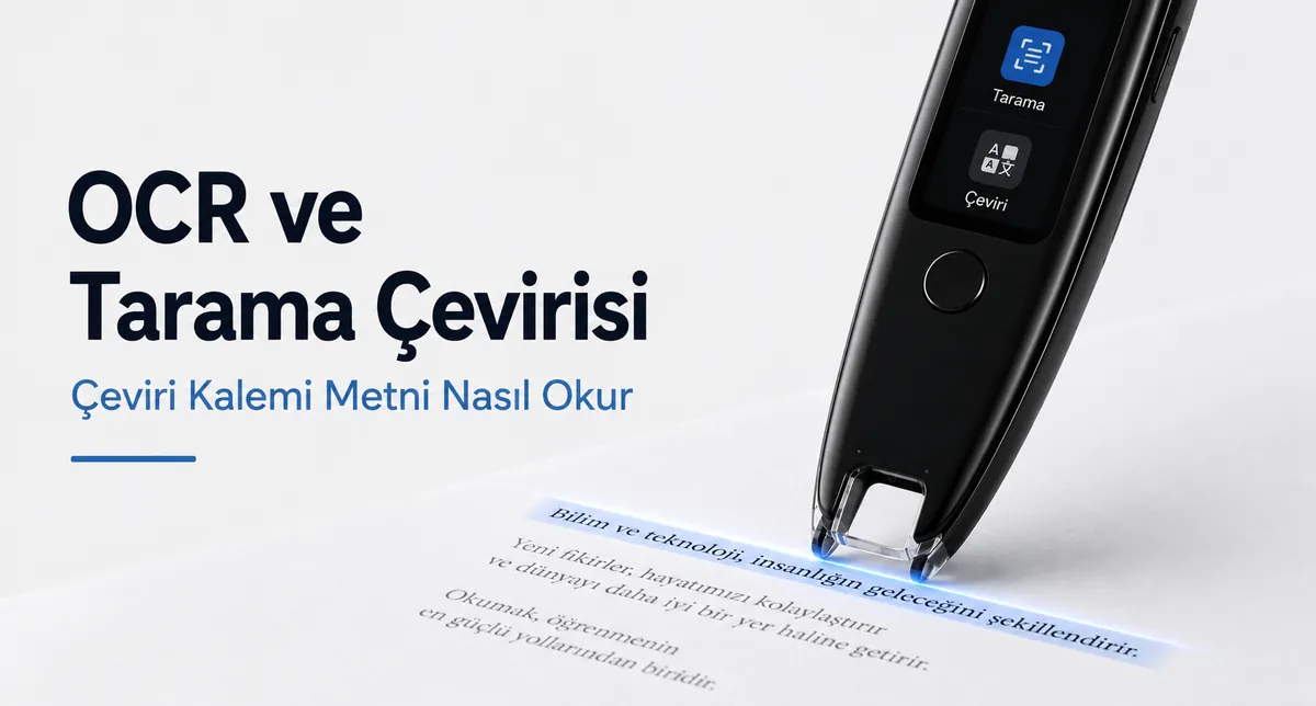 OCR ucu sayfa üzerinde basılı metin satırını tarayan çeviri kalemi.